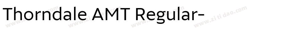 Thorndale AMT Regular字体转换